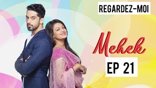 Mehek  EPS 21  Zindagi ki Mehek  Le Passé et Lenfance Tragique De Shaurya [upl. by Adnara142]