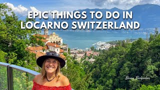 Things to do in Locarno Switzerland [upl. by Noleta]