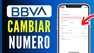 Como CAMBIAR mi NUMERO de TELEFONO en la App BBVA  Guía Completa [upl. by Anwahsiek]