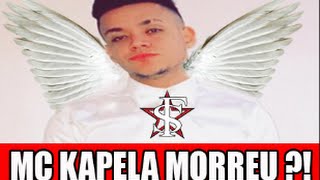 🔴 Polêmica MC Kapela Morreu Em Acidente de Carro [upl. by Razal]