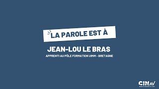 Témoignage de JeanLou Le Bras  Apprenant au Pôle Formation UIMM Bretagne [upl. by Ylrac]