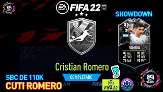 SBC  CRISTIAN ROMERO EL CUTI ROMERO SOLUCIÓN FIFA 22  SHOWDOWN OBLIGATORIO DE HACER 😍😱🎮 [upl. by Kristin]