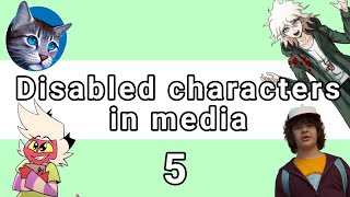 disabled characters in media part 5  announcement [upl. by Noemad213]