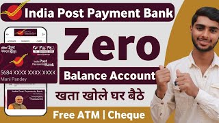 India Post Payment Bank Account Opening Online 2024  IPPB Zero Balance Account Opening Online [upl. by Raimondo550]