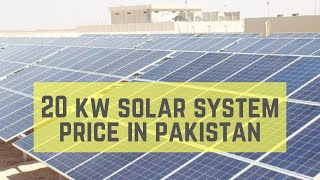 20 KW Solar System Price in Pakistan [upl. by Keelin]