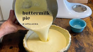 Buttermilk Pie in Appalachia [upl. by Wojcik]