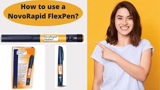 how to use a NovoRapid FlexPen  How to inject insulin  Novorapid Flexpen how to use [upl. by Massimiliano]