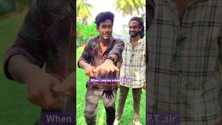 When i see my school PT sir 😂  surya Prakash  comedy funny shorts [upl. by Leahciam]