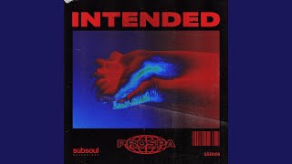 Intended [upl. by Xyno]