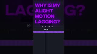 Why Is My Alight Motion Lagging [upl. by Nicholl343]