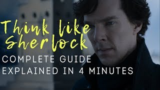 How to Think Like Sherlock Holmes [upl. by Stortz]