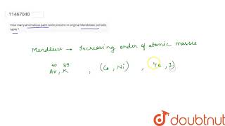 How many anomalous pairs were present in original Mendeleev periodic table [upl. by Annabal]