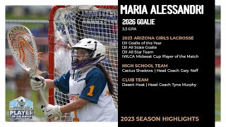 Maria Alessandri 2026 Goalie  Lacrosse Highlights 2023 [upl. by Akem]