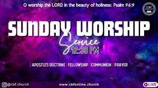 10th November 2024  Sunday Worship Service Live  Christian Believers Fellowship CBF [upl. by Ednew938]