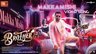 MakkamishiSong Lyrics Tamil  Jeyam Ravi  Harris Jeyaraj  Paal Dabba Brothermoviesongssongs [upl. by Annadal]