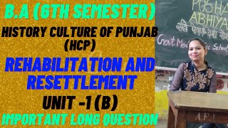 HCP 6th SEM  REHABILITATION AND RESETTLEMENT UNIT1 B punjabuniversity rightguidance [upl. by Nelad498]