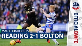 HIGHLIGHTS  Reading 21 Bolton [upl. by Rudelson]