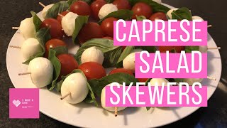 Caprese Salad Skewers [upl. by Irafat]