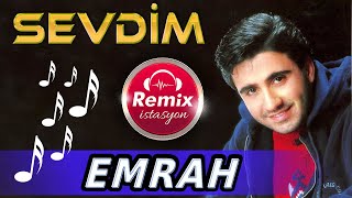 Sevdim  Emrah 🎵 Remix istasyon [upl. by Bradly]