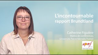 Lincontournable rapport Brundtland [upl. by Kathy]