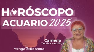 ♒ Horóscopo Acuario 2025  Promete cambios trascendentales 🍀 [upl. by Jaddan]