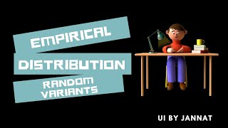 Empirical Distribution [upl. by Tasiana442]