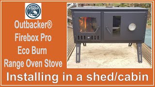 Outbacker Stove installation in a shed cabin [upl. by Schaaff699]