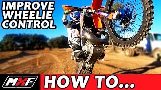 How to Wheelie  Improve Side to Side Balance Control on a Dirt Bike [upl. by Einitsed]