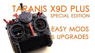 Taranis X9D SE easy mods and upgrades for a very Special Edition FrSky Taranis  QUICK GUIDE [upl. by Aneetsyrk766]