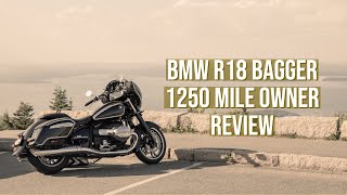 My Thoughts on the BMW R18 Bagger after 1250 Miles  Owner Review [upl. by Nessaj]