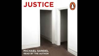 Justice Whats the Right Thing to Do Audiobook by Michael J Sandel [upl. by Amerd891]