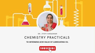 To determine Acid Value Of Lubricating Oil  Engineering Chemistry Practicals [upl. by Ellehsar133]