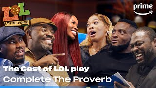 Complete The Proverb with the cast of Last One Laughing Naija  Prime Video Naija [upl. by Raven]