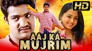 JrNTR Superhit South Hindi Dubbed Movie  Aaj Ka Mujrim HD  Gajala [upl. by Yerrok]