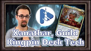 Xanathar Guild Kingpin Deck Tech [upl. by Macnair305]