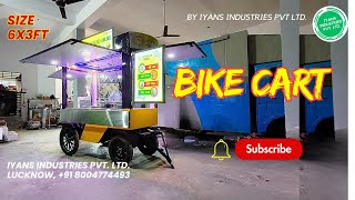 Bike Cart by Iyans Industries Lucknow  Food Cart Manufacturer  Contact Us 0800477449308081253330 [upl. by Yrrak691]