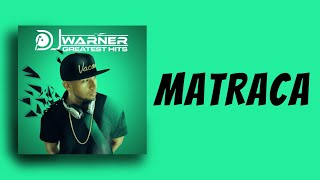 MATRACA  DJ WARNER [upl. by Follansbee]