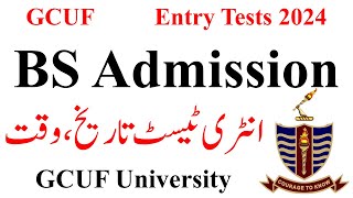 GCUF Entry Test 2024 All BS Admissions  GCUF Entry Tests 2024  BS Admissions 2024 GCUF [upl. by Nedmac]