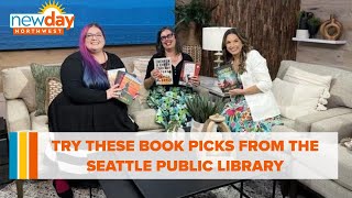 Try these book picks from the Seattle Public Library  New Day NW [upl. by Terzas]