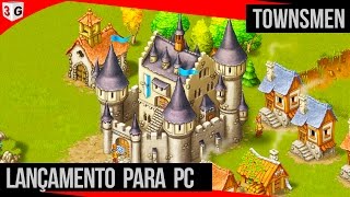 Lançamento para PC  Townsmen [upl. by Ursola]