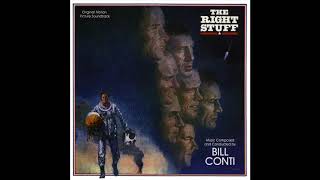 The Right Stuff  Soundtrack Suite Bill Conti [upl. by Yennek]