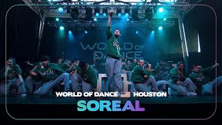 SOREAL  1st Place Team Division  World of Dance Houston 2024  WODHOUSTON24 [upl. by Imaon]