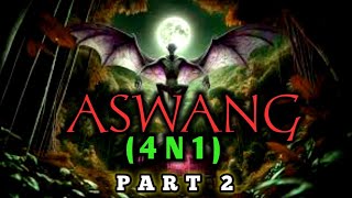 ASWANG  4 Episose N 1  horror aswangmoviehorrormoviehorrorstories pkentertainment2809 [upl. by Lokkin376]