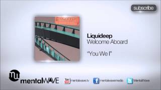 LIQUIDEEP  You We I [upl. by Mines219]