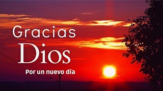 Oración para agradecer a Dios por sus favores l Oración de la mañana de hoy [upl. by Acir]