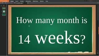 How many month is 14 weeks [upl. by Shaper]