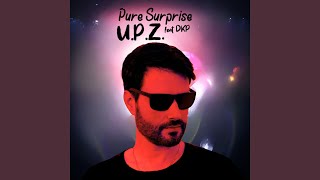 Pure Surprise UPZ House Mix [upl. by Ostap850]