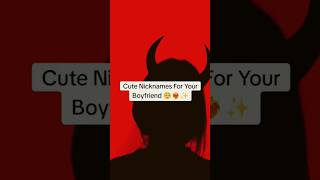 cute nicknames for your boyfriend 🥹✨️🦋 trending tiktok shorts [upl. by Laidlaw]