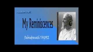 My Reminiscences Audiobook Rabindranath TAGORE [upl. by Antoni]