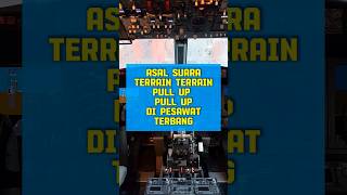 Asal suara terrain terrain pull up pull up di pesawat terbang aviation airport shortsfeed [upl. by Amil]